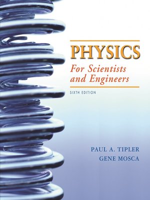 cover image of Physics for Scientists and Engineers